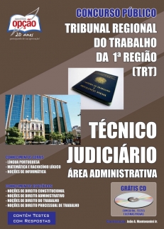 Tribunal Regional do Trabalho 1ª Região / RJ (TRT)-TÉCNICO JUDICIÁRIO - ÁREA ADMINISTRATIVA